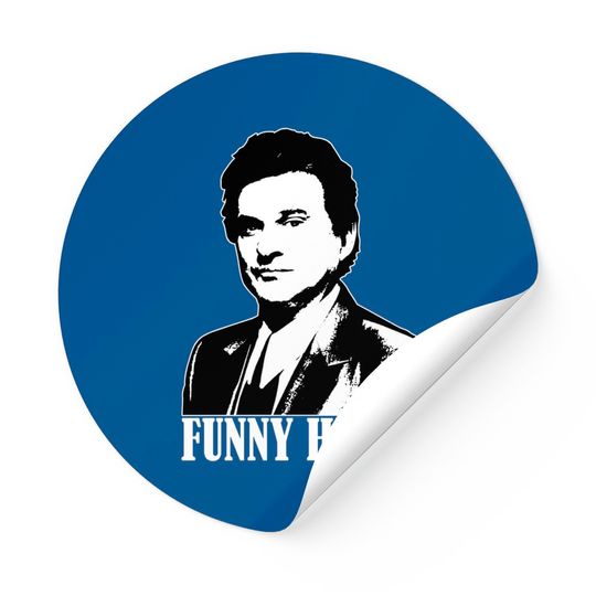 Goodfellas Joe Pesci Funny How  Unisex Sticker