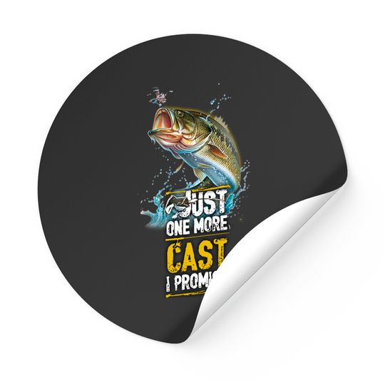 Just One More Cast I Promise Bass Fishing Fisher Sticker