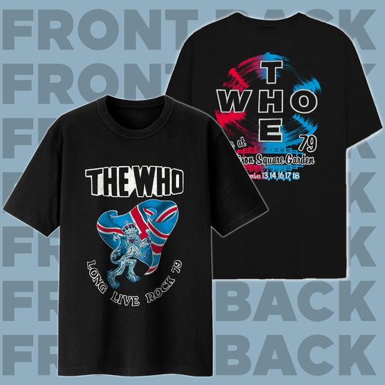 The Who Tee: Long Live Rock '79