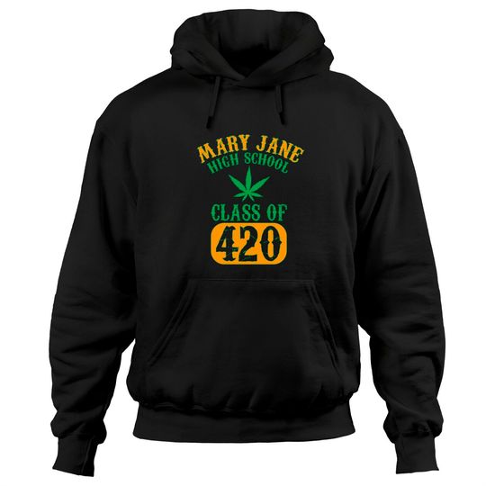 420 Hoodies Class Of 420 | Marijuana Cannabis Pothead Stoner