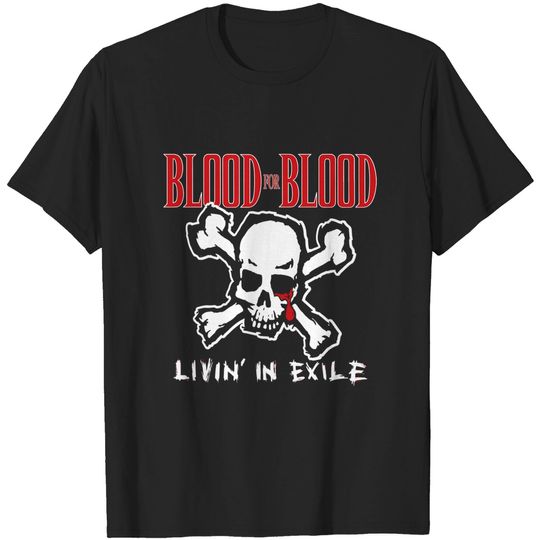 Discover Blood for Blood - Blood For Blood Skull Bloood - T-Shirt