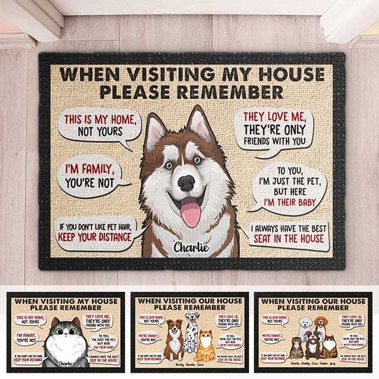 Remember When Visiting Our House - Personalized Decorative Mat