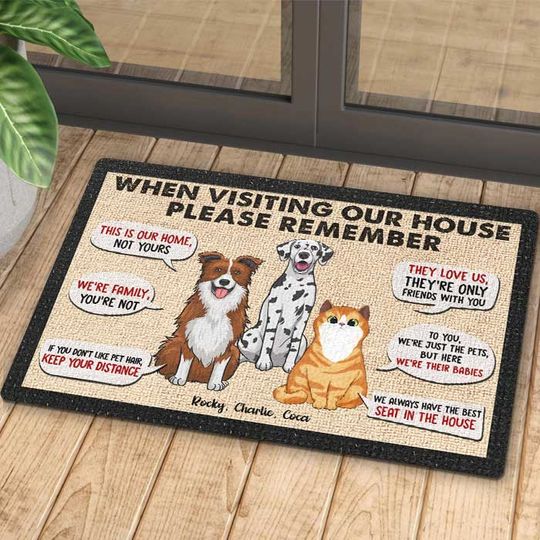 Remember When Visiting Our House - Personalized Decorative Mat