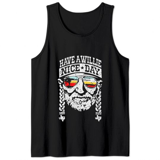 Have A Willie Nice Day, Nelson - Nelson - Tank Tops