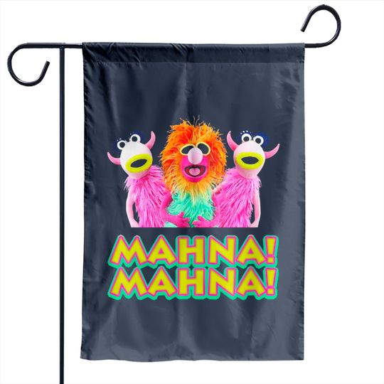 Mahna! Mahna! - Muppets - Garden Flags