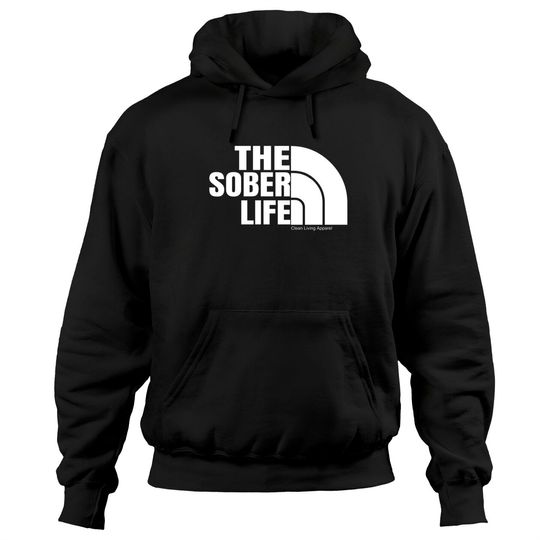 The Sober Life Sobriety Cool AA NA Anonymous Hoodie Gifts Pullover Hoodie