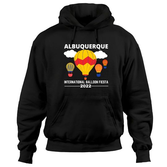 Albuquerque Balloon Fiesta 2022 Hoodies