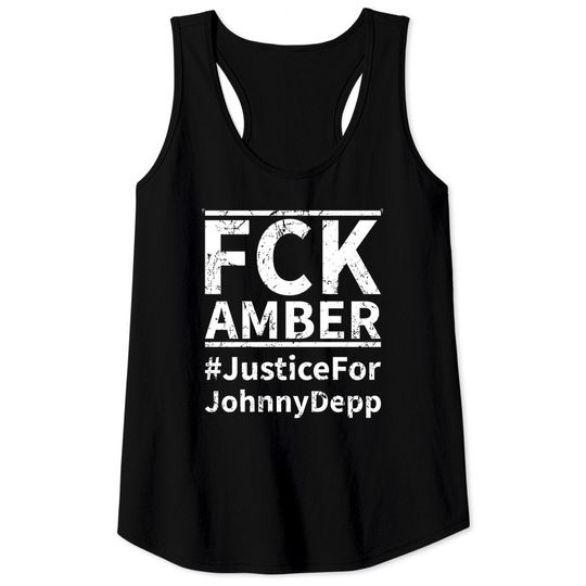 Justice For Johnny Depp FCK Amber Classic Tank Tops