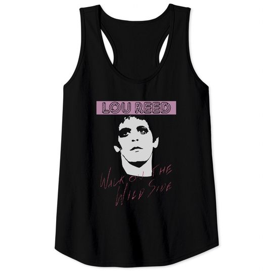 Lou Reed Unisex Tank Tops: Walk On The Wild Side