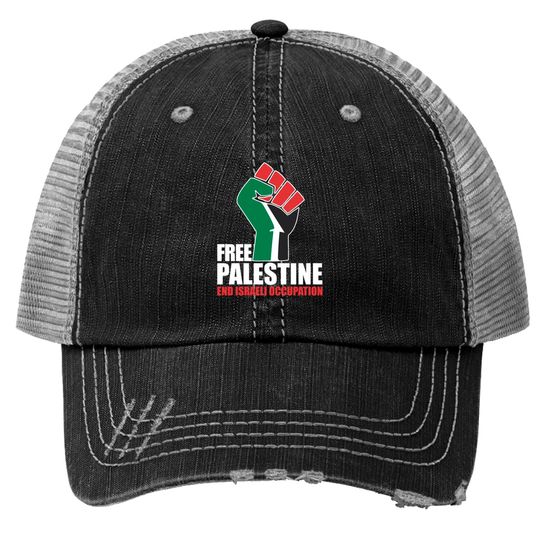 Free Palestine End Israeli Occupation Trucker Hats