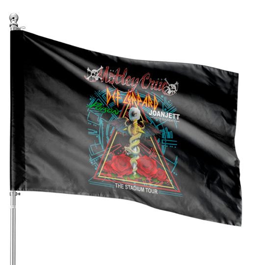 The Stadium Tour Motley Crue Def Leppard Poison Joan Jett & the Blackhearts House Flags The Stadium Tour 2022