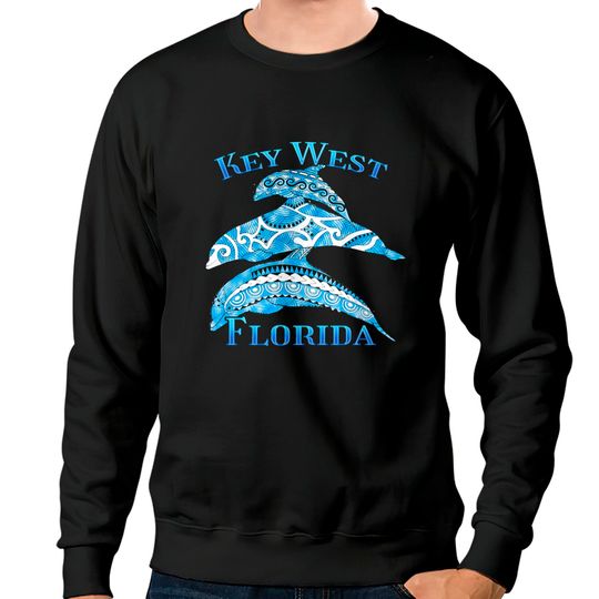 Key West Key West Florida Vacation Tribal Dolphins Sweatshirts