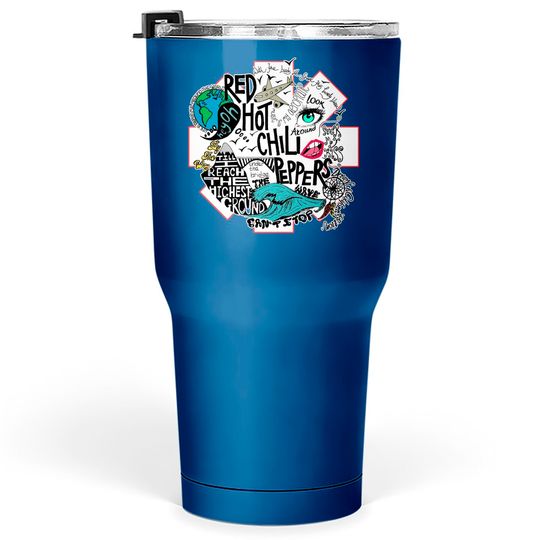 Red Hot Chili Peppers Classic Band Tumblers 30 oz, Red Hot Chili Peppers World Tour Dates Tumblers 30 oz, Red Hot Chili Peppers Tour 2022 Tumblers 30 oz