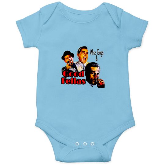 Goodfellas Wiseguys Gangster Mafia Goodfellas Onesie