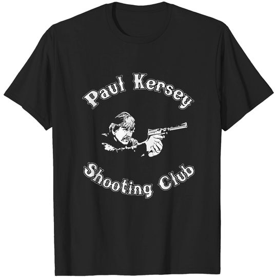 Discover Paul Kersey Shooting Club - Shoot - T-Shirt