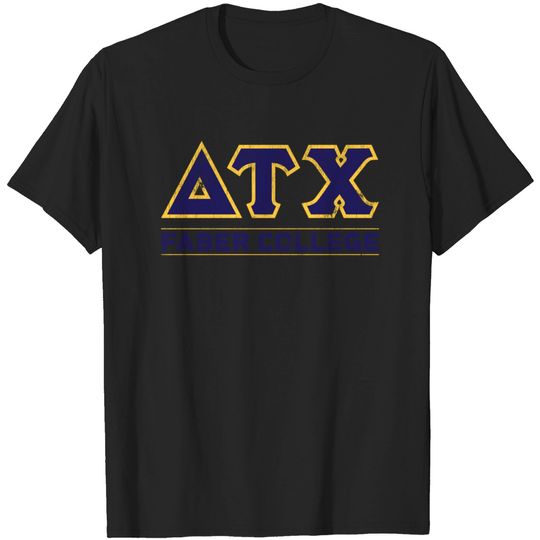 Delta Tau Chi - Faber College - Delta House - T-Shirt