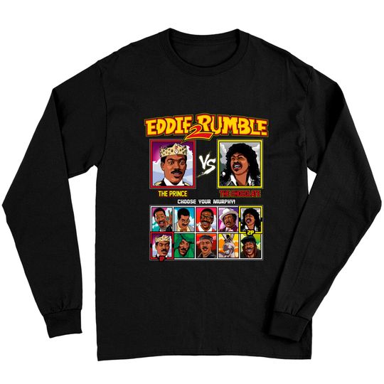 Eddie 2 Rumble - Eddie Murphy VS - Eddie Murphy - Long Sleeves