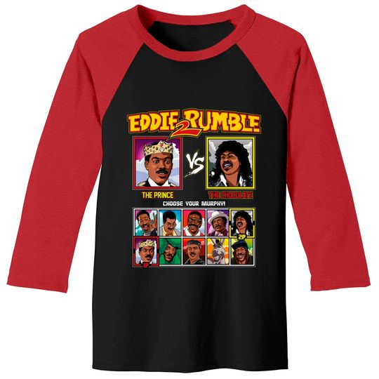 Eddie 2 Rumble - Eddie Murphy VS - Eddie Murphy - Baseball Tees