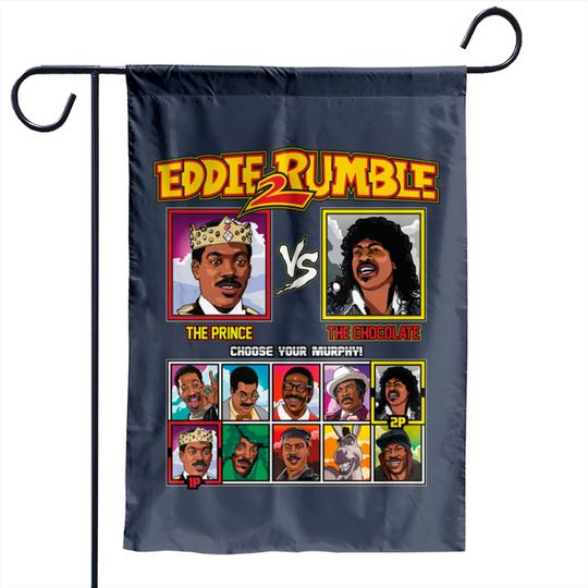 Eddie 2 Rumble - Eddie Murphy VS - Eddie Murphy - Garden Flags