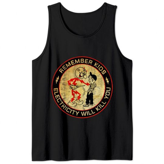 Retro Electricity will kill you - Electricity - Tank Tops