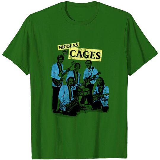 Nicolas and the Cages (Nic Cage Band Shirt) - Nicolas Cage - T-Shirt