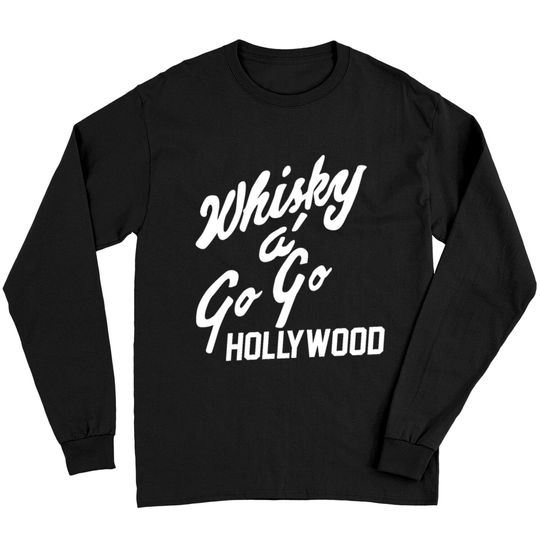 Whiskey A Go Go Long Sleeves | Vintage Hollywood Shirt Long Sleeves