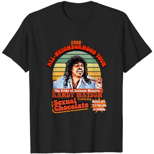 Randy Watson and Sexual Chocolate - Randy Watson - T-Shirt