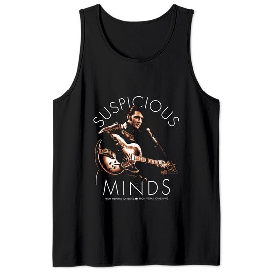 Elvis Presley Suspicious Minds Tee Tank Tops