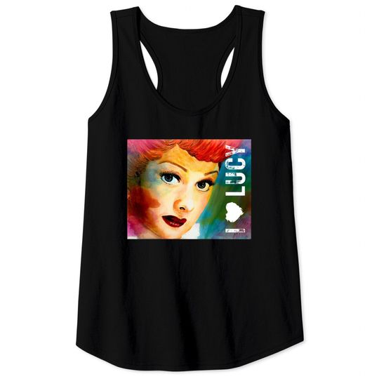 I Love Lucy Painting - Lucy - Tank Tops