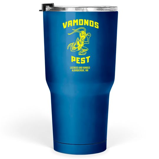 Vamonos Pest - Breaking Bad - Tumblers 30 oz