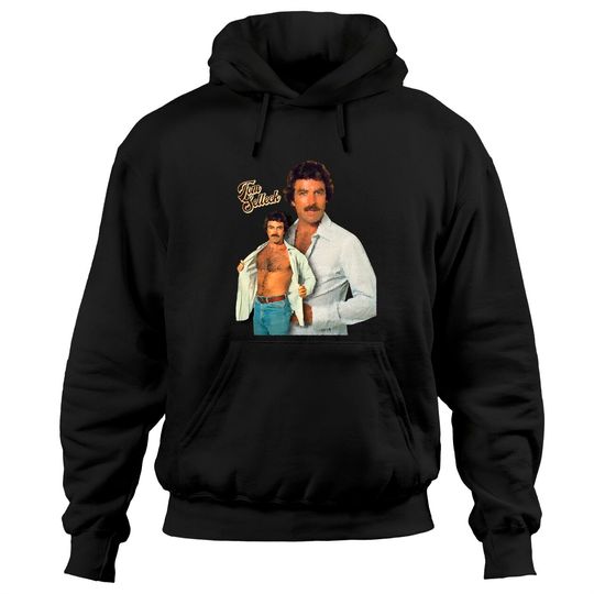 Tom Selleck is the Daddy - Tom Selleck - Hoodies
