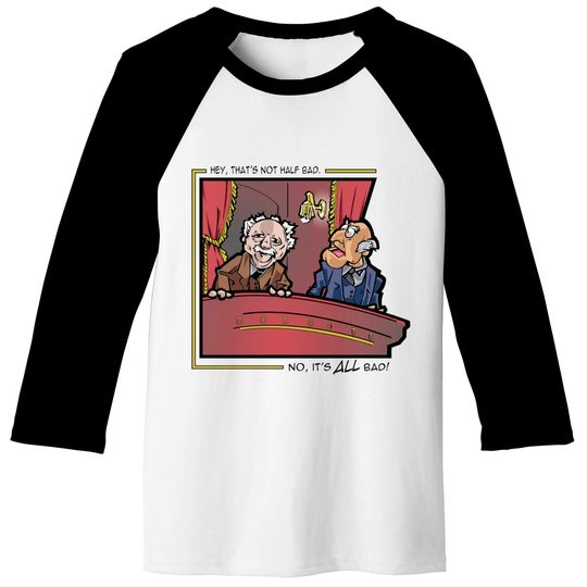 Statler and Waldorf: The Hecklers - Muppets - Baseball Tees