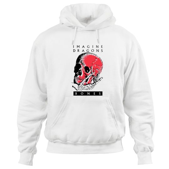 Imagine Dragons Bones Magic In My Bones Pop Rock Band Hoodies