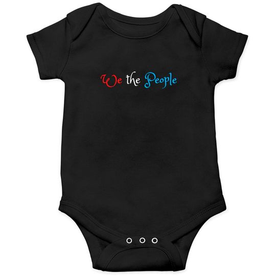 Kid Rock We The People (in red white and blue script font) Onesies
