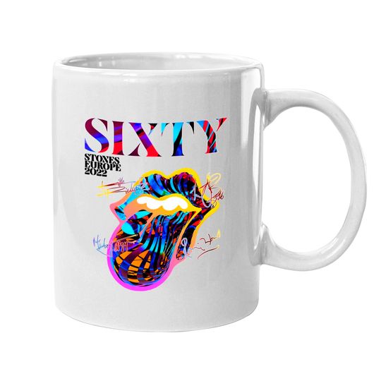 The Rolling Stones SIXTY Europe Tour 2022 Mugs,The Rolling Stones Signature, Rock Band Mug,Rolling Stones Tour Mug