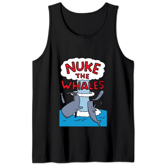 Nuke The Whales - Simpsons - Tank Tops