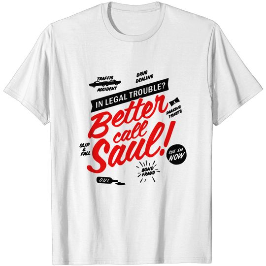 Better call Saul - Better Call Saul - T-Shirt