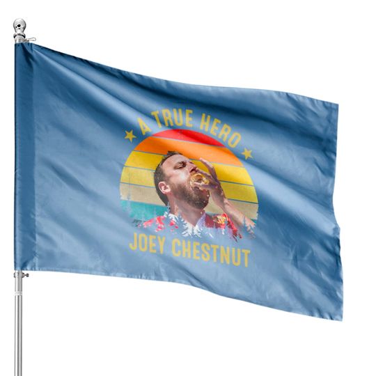 A True Hero Funny Joey Chestnut Vintage Retro Clas House Flags