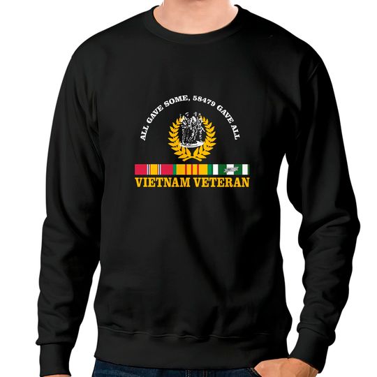 VetFriends.Com Vietnam Veteran All Gave Some 58,479 Gave All Sweatshirts with Three Soldiers Statue and Service Ribbon