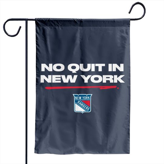 No Quit In New York Garden Flags, NY Rangers Garden Flags