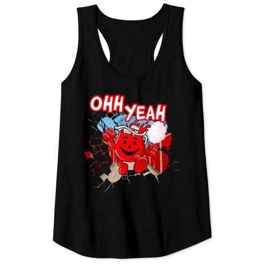 Ohh Yeah Kool Aid Man - Oh Yeah Macho Man Kool Aid - Tank Tops