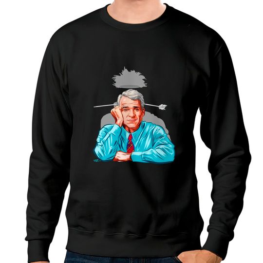 Steve Martin - An illustration by Paul Cemmick - Steve Martin - Sweatshirts