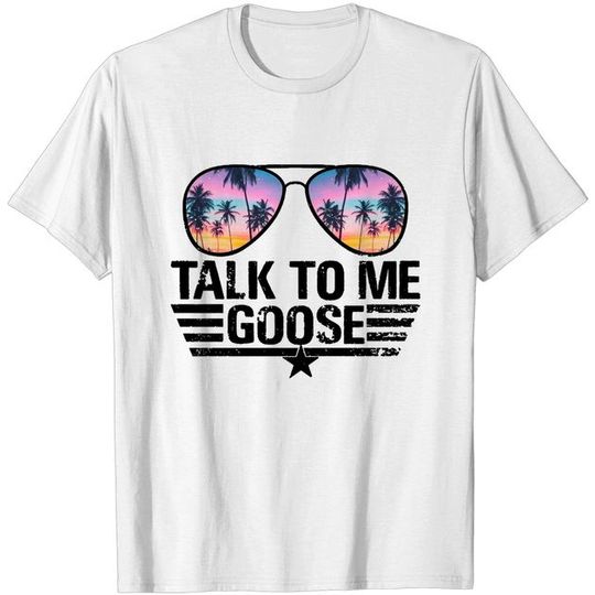 Talk to me Goose slogan printed white classic womens t shirt short sleeved