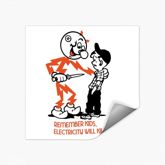 Electricity Will Kill You - Electricity Will Kill You - Stickers