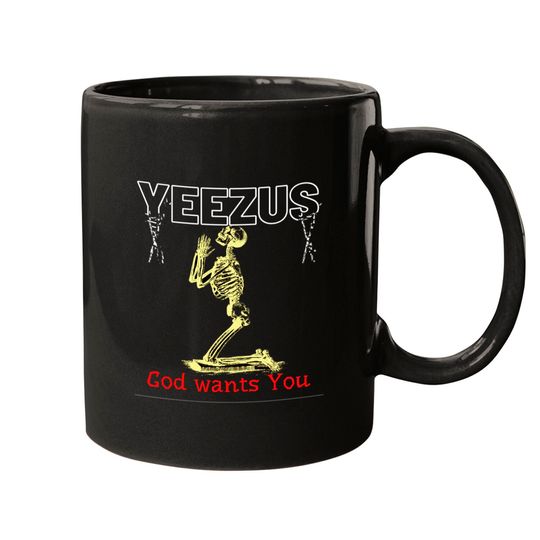 Yeezus God Wants You Classic Mugs