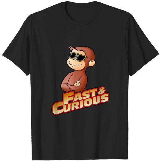 FAST AND CURIOUS V2 - Curious George - T-Shirt