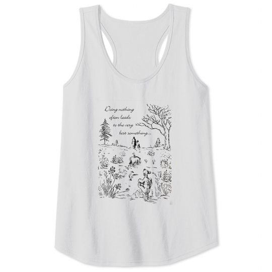 Doing Nothing Often Leads To The Very Best Something Tank Tops, Pooh Bear Tank Tops, Pooh Disney Tank Tops, Disney Matching Tee, Disney Trip Tank Tops