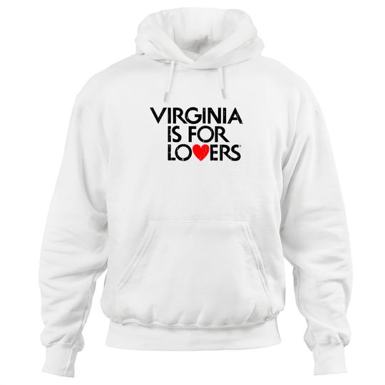 virginia is for lovers - Virginia Is For Lovers - Hoodies