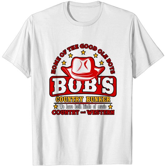Bob's country Bunker - Blues Brothers - T-Shirt