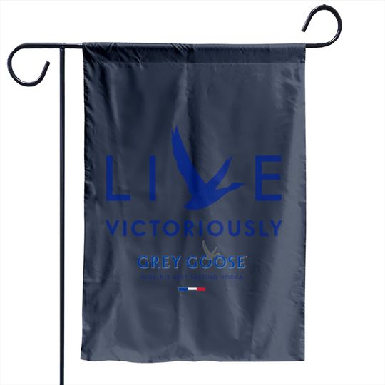 Grey Goose-Live Victoriously-Logo Garden Flags